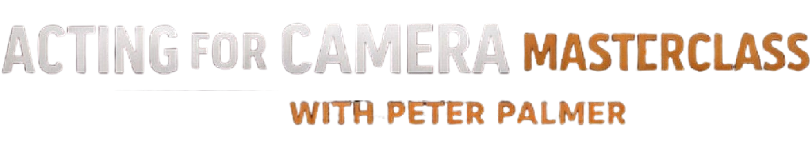Acting for Camera Masterclass